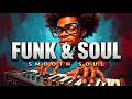 Funk &amp; Soul Infinity Session | 1 Hour of Smooth Grooves &amp; Classic Vibes