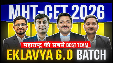 EKLAVYA 6.0 FREE LIVE BATCH FOR MHT-CET 2026 | how to prepare for mht cet 2026 ?
