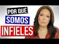 Causas de la Infidelidad | Florencia Deffis | La Monogamia no es Natural