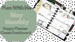 Plan With Me!! May Monthly!! Happy Planner Classic Dashboard!!