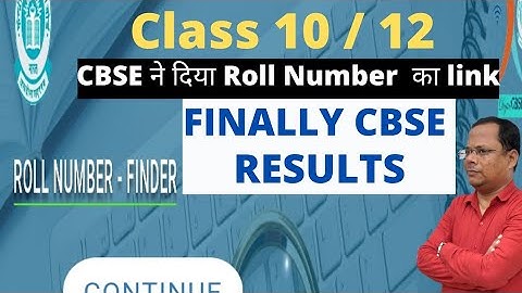 cbse class 10 / 12 Roll Number finder link | cbse latest update