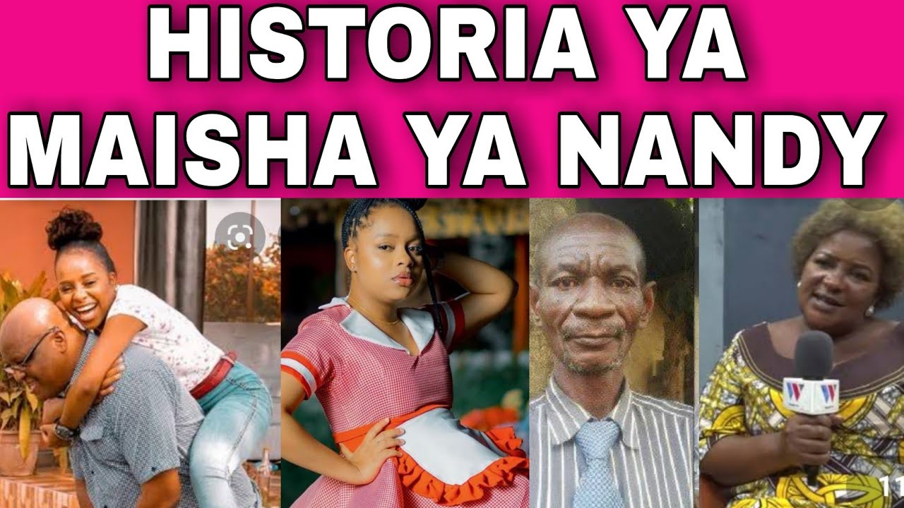 HISTORIA YA MAISHA YA NANDY TANGU UTOTO WAKE MPAKA SASA HVBABA MPYA ALIEJITOKEZA PIA YouTube