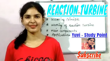 REACTION TURBINE  |Explanation Video Lecture | By Yuvika Singh