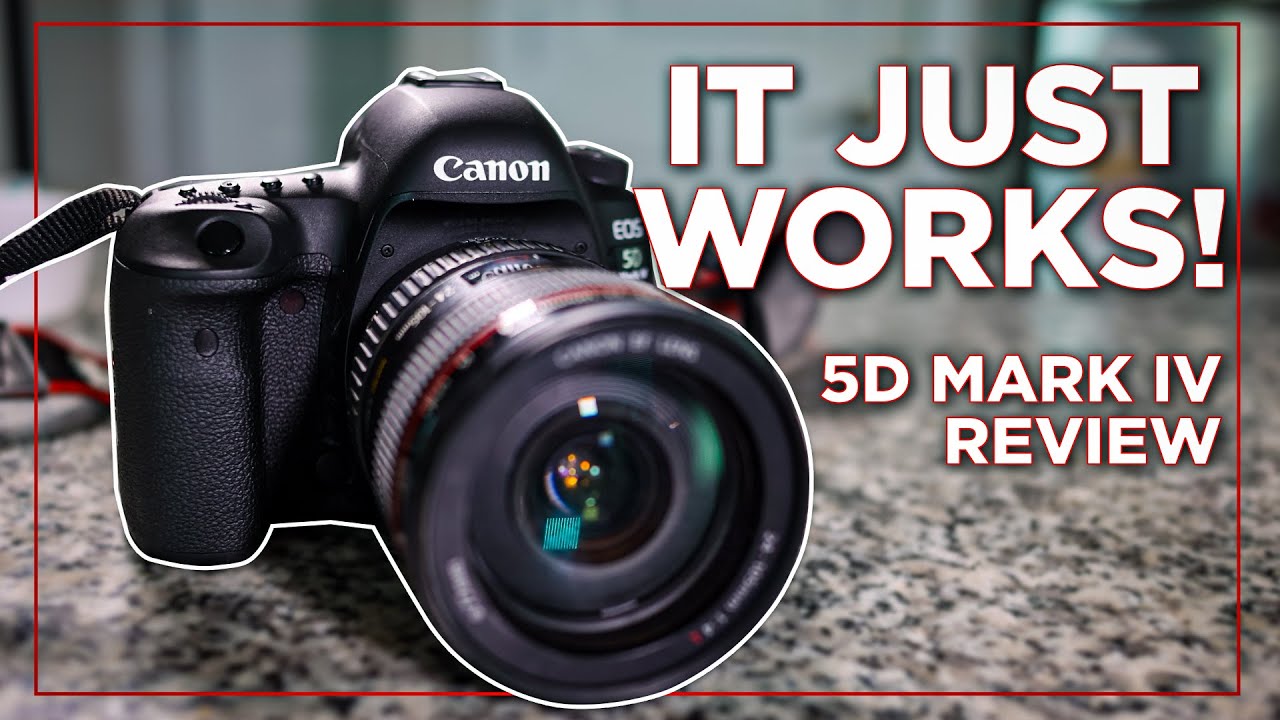 Canon 5D Mark IV Review   Does it still hold up in 2022