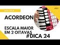 Escala Maior em 2 Oitavas  para Acordeon- CursosEDON