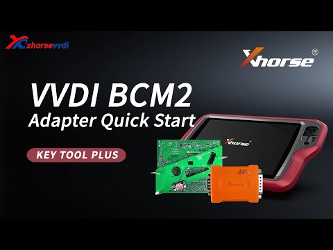 How to use Xhorse VVDI AUDI BCM2 Adapter with KEY TOOL PLUS-Xhorsevvdi