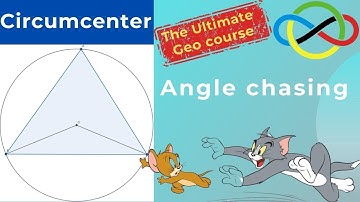 Circumcenter| Angle Chasing| The Ultimate Geo Course