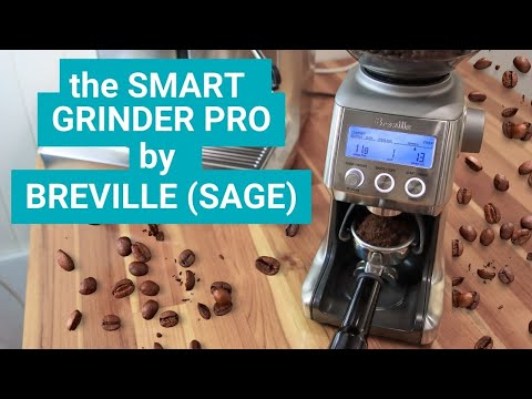 Видео: Overview of the Breville (Sage) Smart Grinder Pro - A Comprehensive Guide