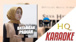 Silva Hayati - Batambah Padiah ( Karaoke Video) | Original Version