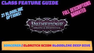 Pathfinder Wrath of the Righteous Sorcerer and Eldritch Scion Bloodlines Deep Dive - 21 Bloodlines Pathfinder Eldritch Scion Build
