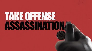 Take Offense - Assassination (Official Music Video)