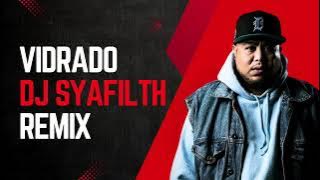 VIRADO REMIX - DJ SYAFILTH REMIX