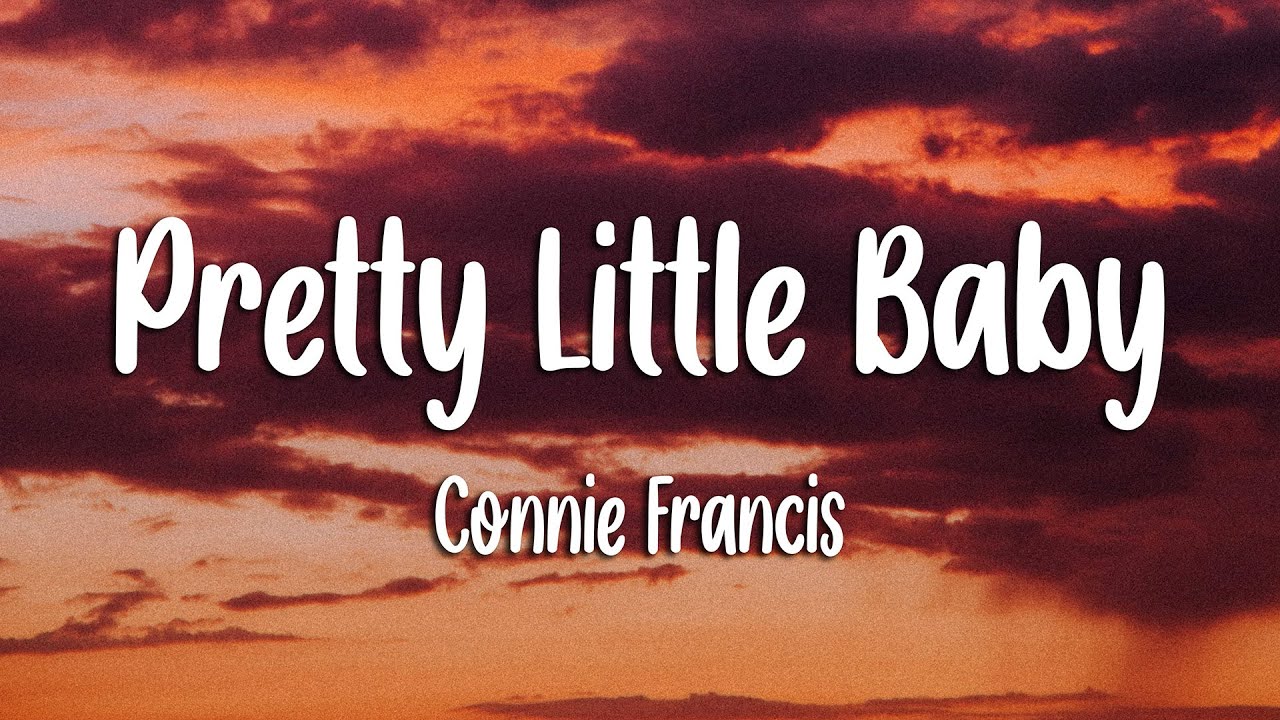 Connie Francis - Pretty Little Baby Connie Francis - Pretty Little Baby