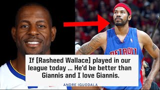 NBA Players On How Good Rasheed Wallace Really Was?
