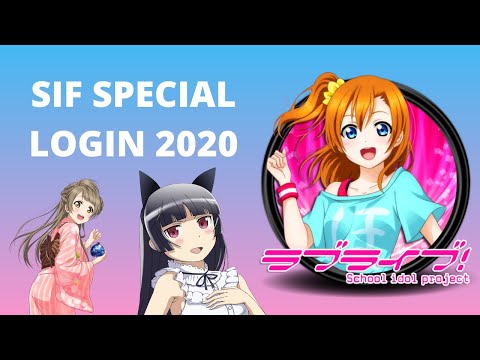 SIF SPECIAL LOGIN 2020♥️??