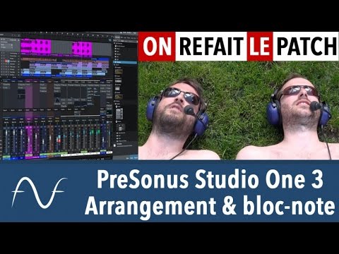 Studio One 3 : Arrangement et bloc-note