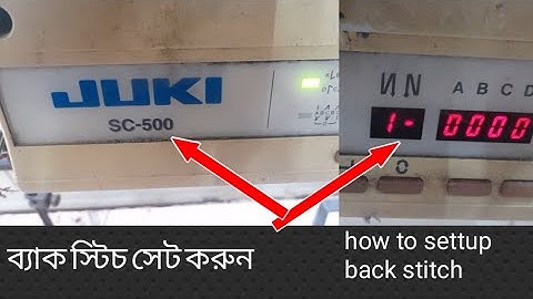 Juki control box sc500 how to settup back stitch.
