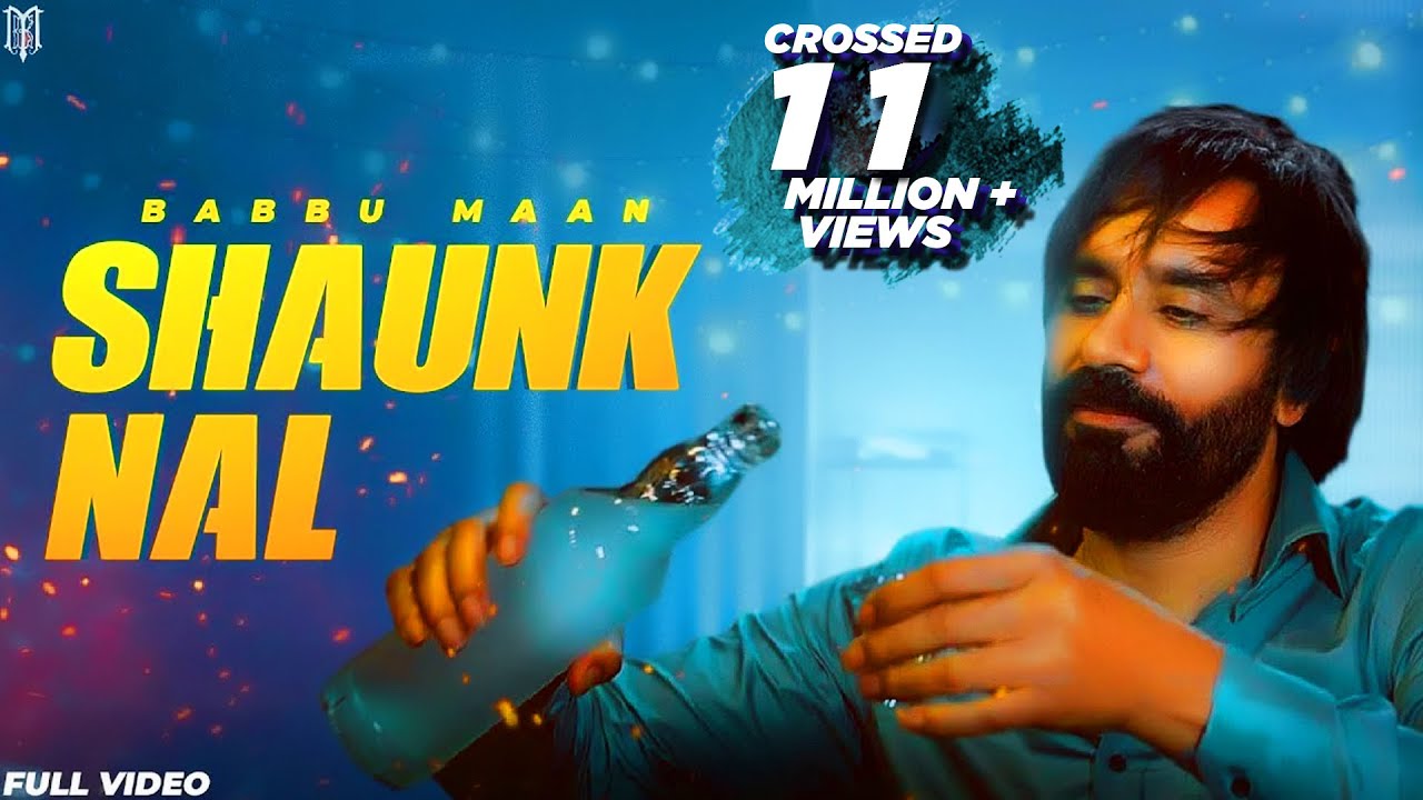 Babbu Maan   Shaunk Nal  Official Music Video  New Punjabi Songs 2023