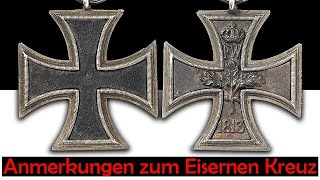 Anmerkungen zum Eisernen Kreuz / Notes on the German Iron Cross - Knight´s Cross