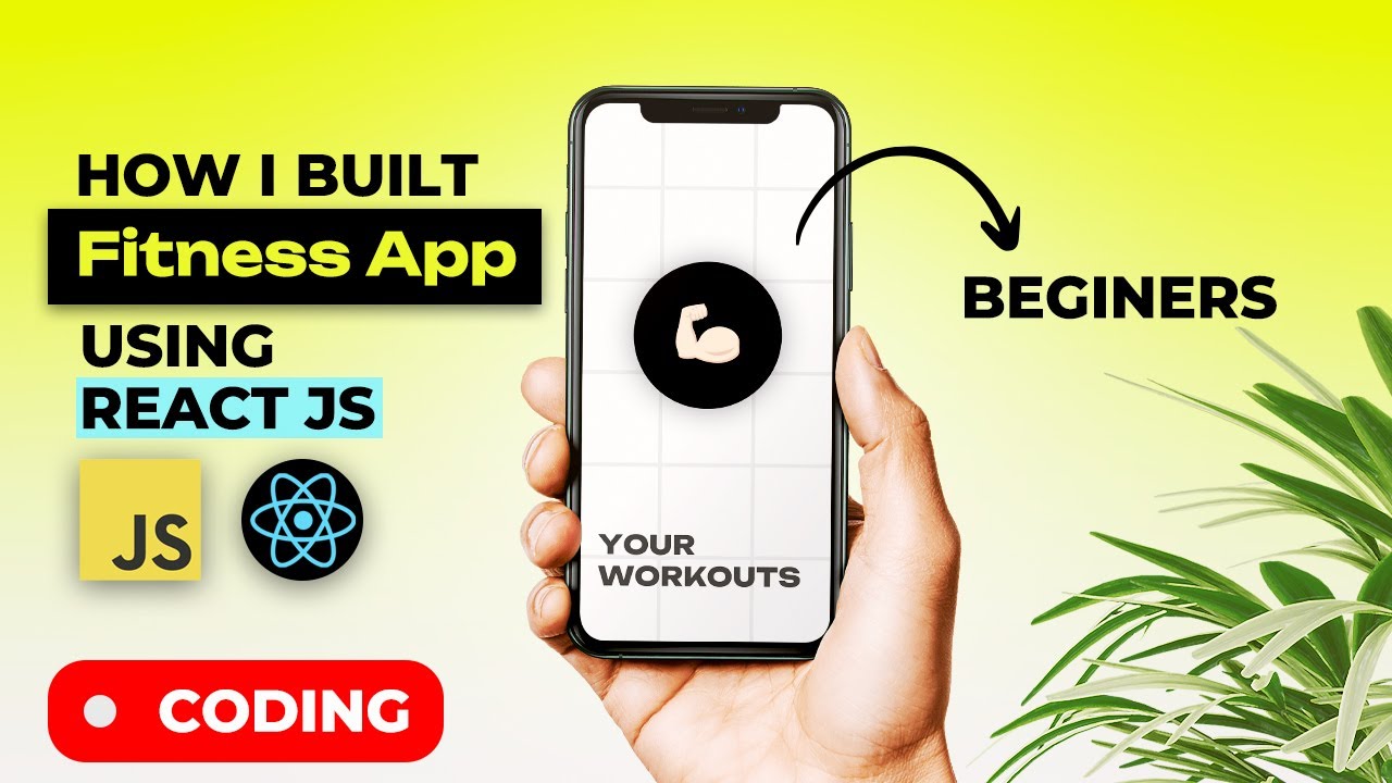 Watch Me Build a Fitness Application using ReactJS - Full Tutorial ...