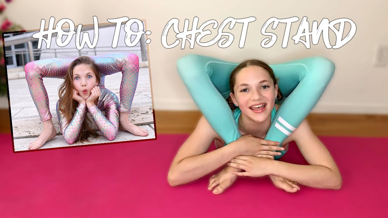 How to do a CHEST STAND!