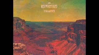 Red Mountains - Slow Wander (Full Album 2017)