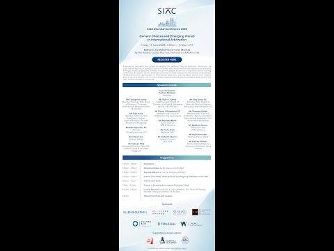 SIAC Mumbai Conference 2022: Session II- Emerging International Arbitration Trends & Closing Remarks