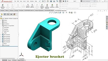 Solidworks Tutorial: Exercise #5 (Ejector bracket)