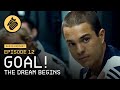 Episode 12: Goal! The Dream Begins | Audio Podcast