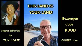 Trini Lopez    -   This Land Is Your Land
