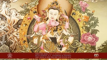 How is Buddhist Vajrayana a Force For Good? Buddhism Explained with Robert A.F. Thurman