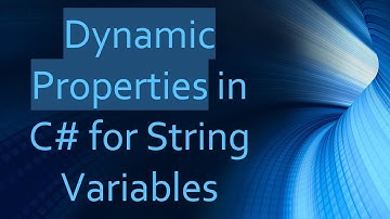 Dynamic Properties in C# for String Variables