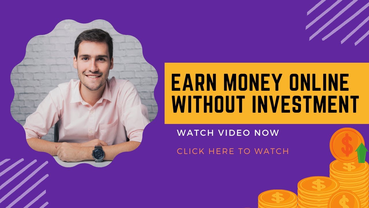 How to earn money online without investment - YouTube