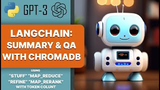 Langchain Summary and QA with Chromadb using OpenAI Embeddings and GPT 3 with token count