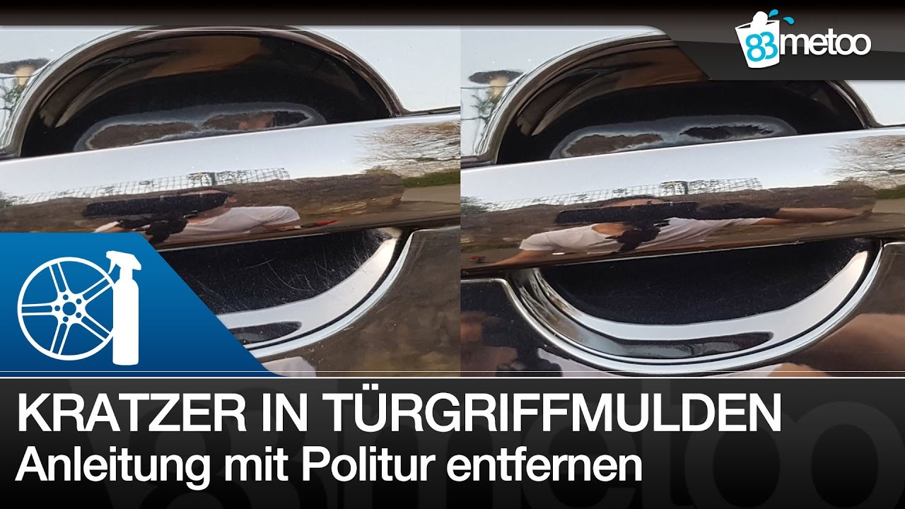 Kratzer in Türgriffmulden polieren, Kratzer Auto Türgriff entfernen