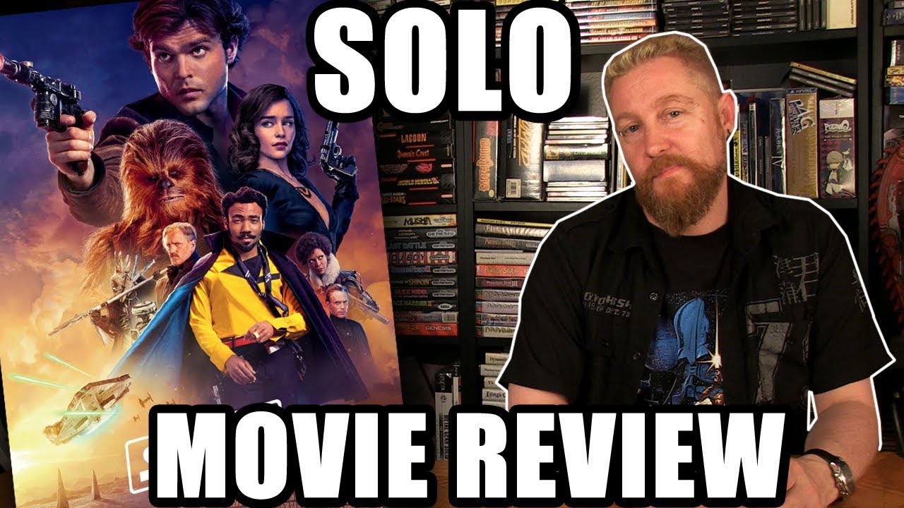Thumbnail for SOLO MOVIE REVIEW - Happy Console Gamer