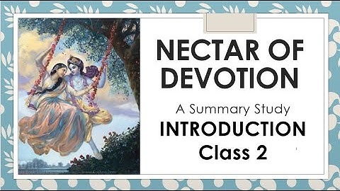 Nectar of Devotion - Introduction