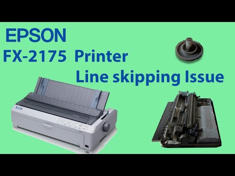 Epson Fx 2175 printer line skipping problem