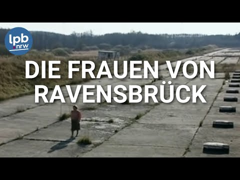 Die Frauen von Ravensbrück