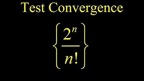 Convergence of an infinite sequence with factorials trick:  test the convergence of 2^n/n!