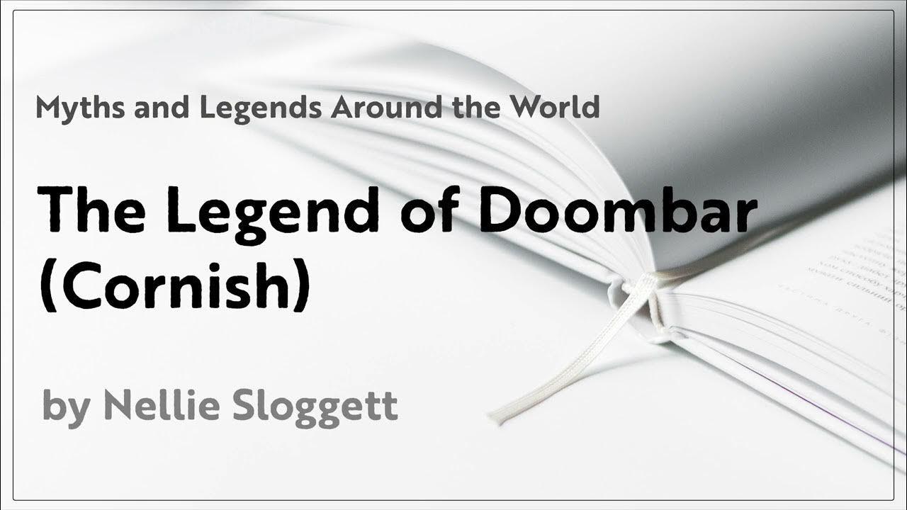 The Legend of Doombar (Cornish Legend) Myths & Legends Audiobook