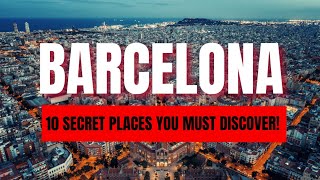 Hidden Gems of Barcelona: 10 Secret Places You Must Discover! by Explore Spain 394 views 1 year ago 4 minutes, 15 seconds