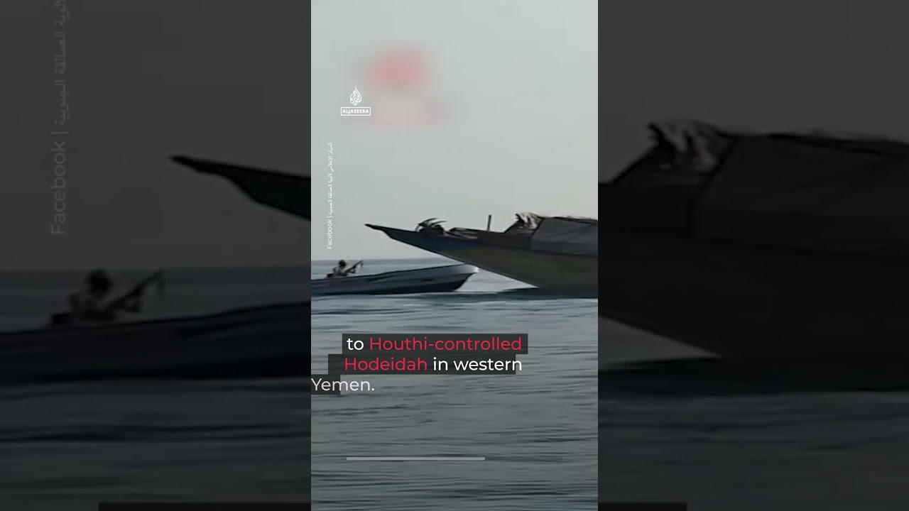 Pro-government militia seizes boat with ‘Houthi weapons materials’ in Yemen | AJ #shorts