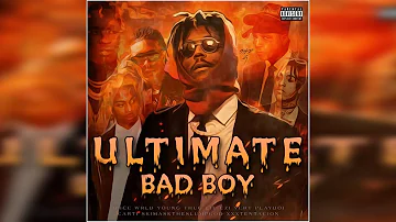 ULTIMATE BAD BOY - Juice WRLD (Ft. Thugger, Uzi, Carti, SkiMask, XXXTENTACION) ULTIMATE MASHUP REMIX
