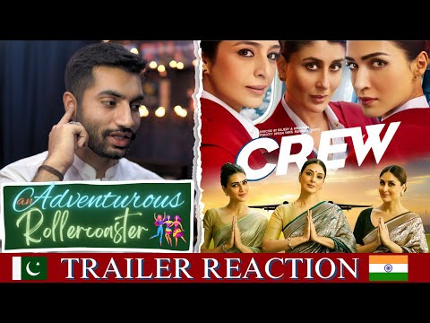 Pakistani Reaction 🇵🇰 -CREW - Trailer