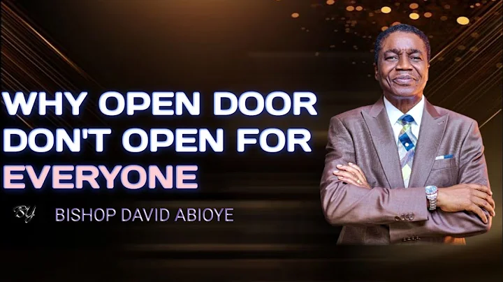 HOW TO OPEN CLOSE DOOR & UPPORTUNITY || BISHOP DAVID ABIOYE #viralvideo 