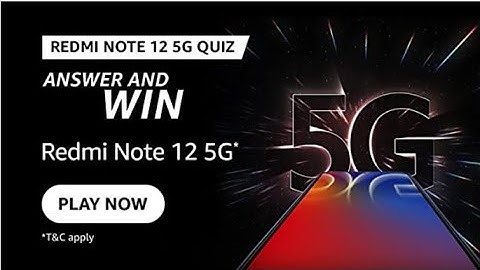 Amazon Redmi Note 12 5G Quiz Answers Today I Amazon Quiz Today