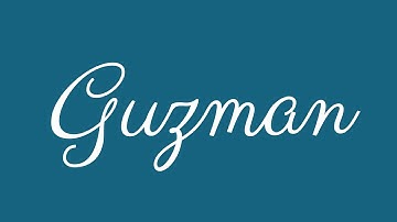 Learn how to Sign the Name Guzman Stylishly in Cursive Writing