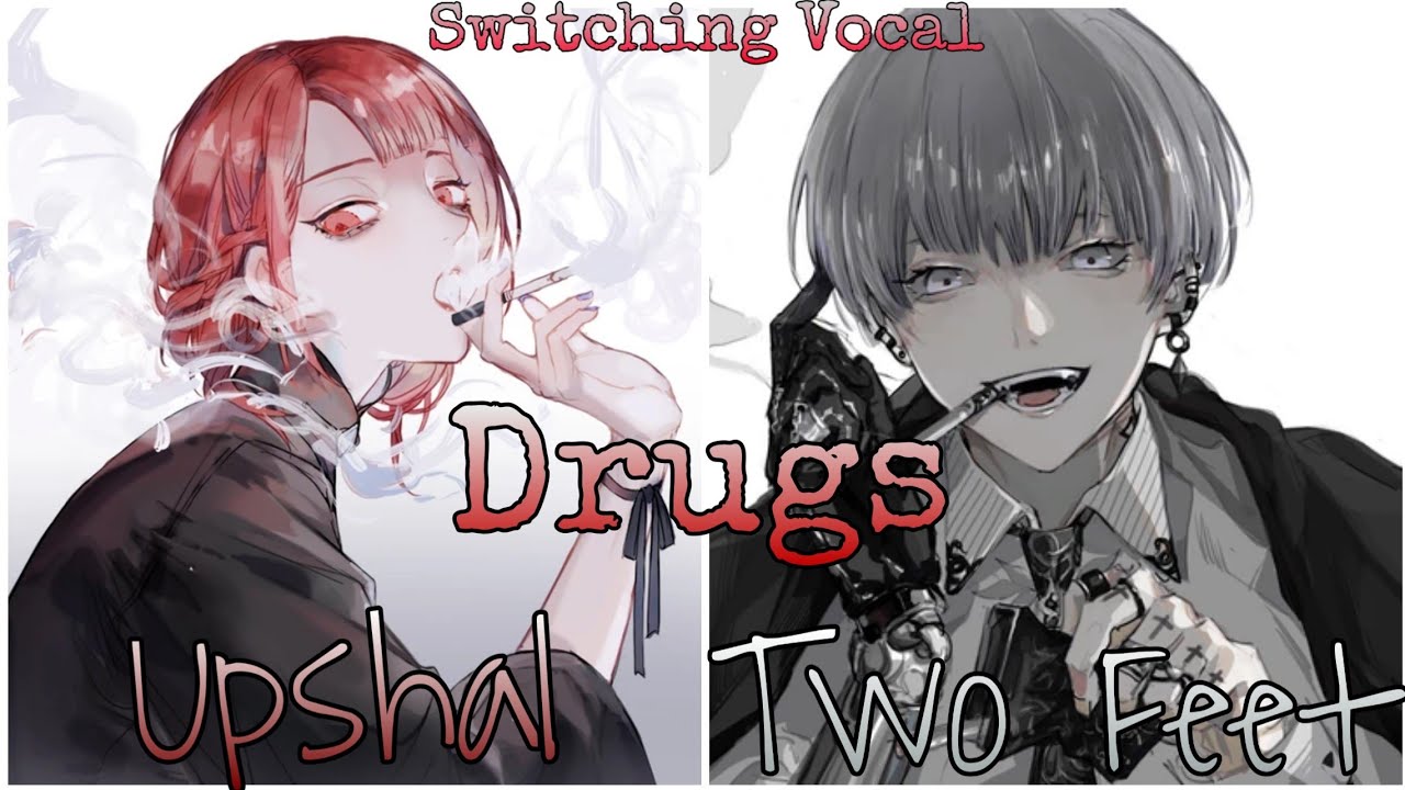 ☆Nightcore Drugs🚬 Switching Vocal (Lyrics)☆ YouTube