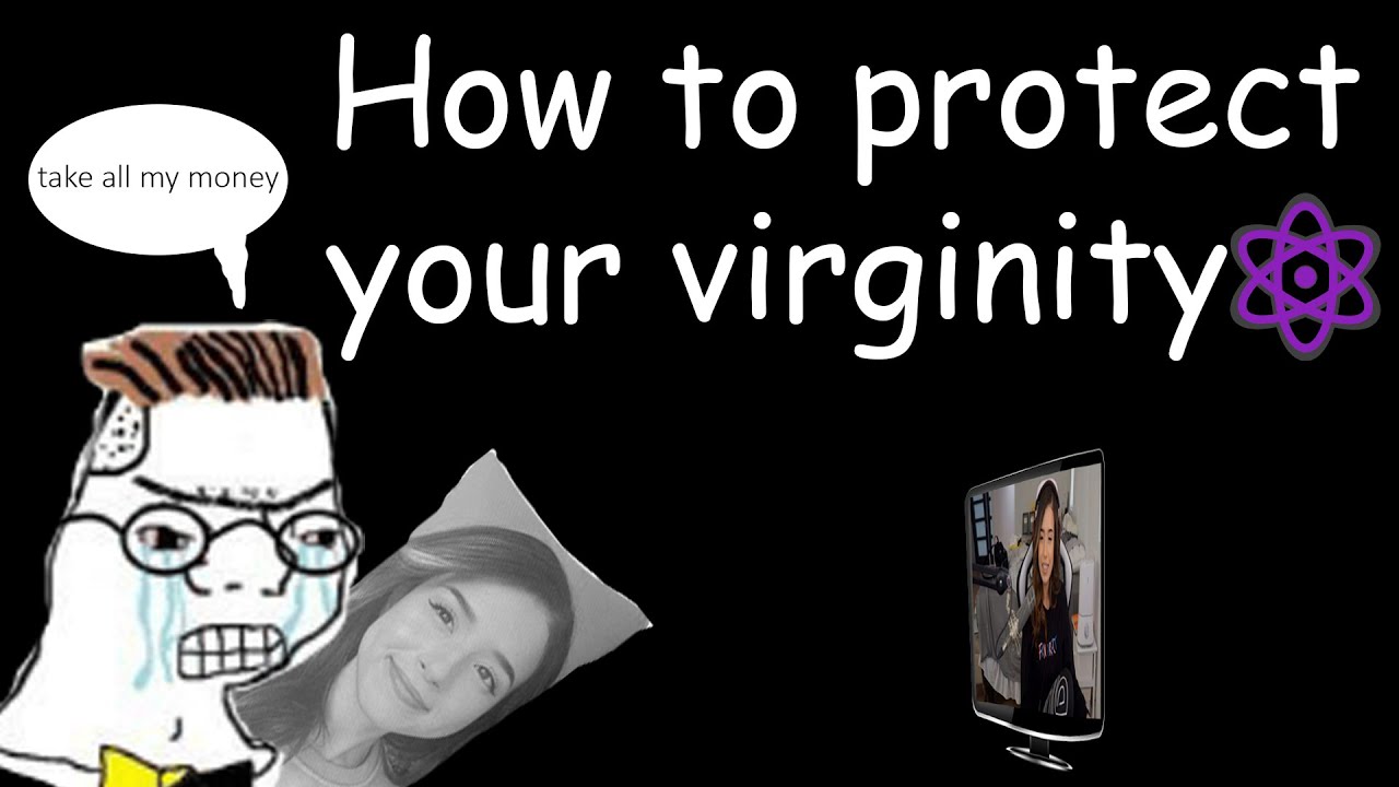 How To Protect Your Virginity Youtube